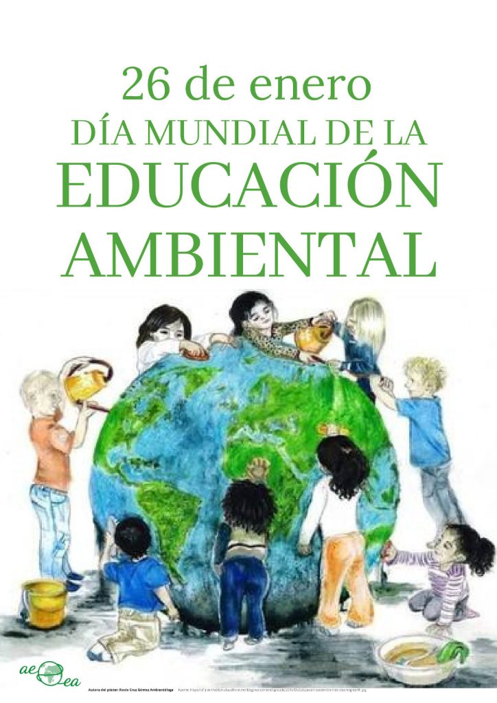 dia mundial de la educacion ambiental 26 enero